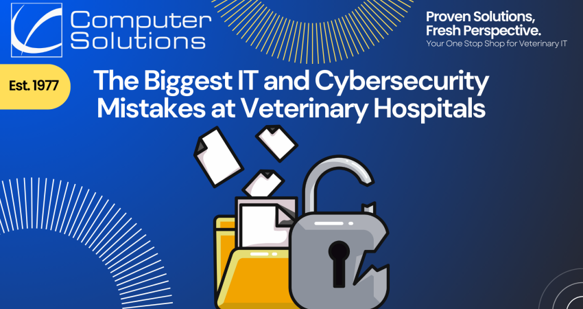 Title image with information about veterinary IT company, Computer Solutions. The image also shows a folder with files flying out showing a data breach. This image is meant to outline the dangers of making IT and cybersecurity mistakes that we see veterinary hospitals make frequently.