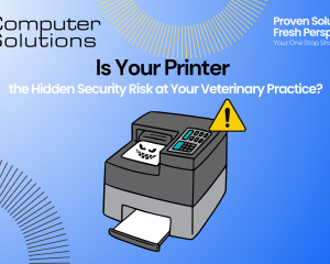 Is Your Printer the Hidden Security Risk at Your Veterinary Practice?