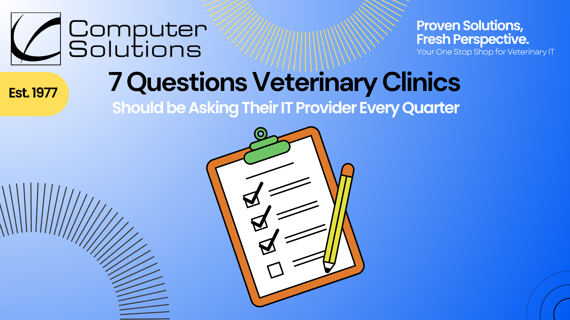 7 Questions for Your Veterinary IT Provider