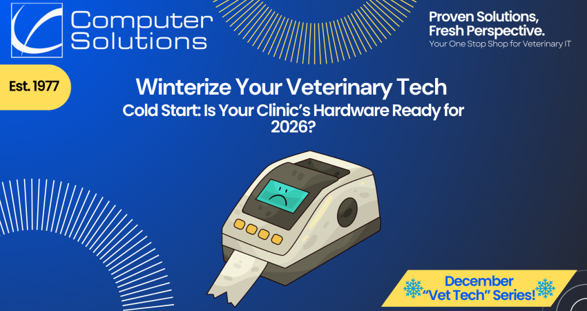 Veterinary hardware upgrade article title image. This includes the Computer Solutions tagline, logo, and contact information as well as a graphic of a label maker that's looking a bit outdated and it showing an error message.