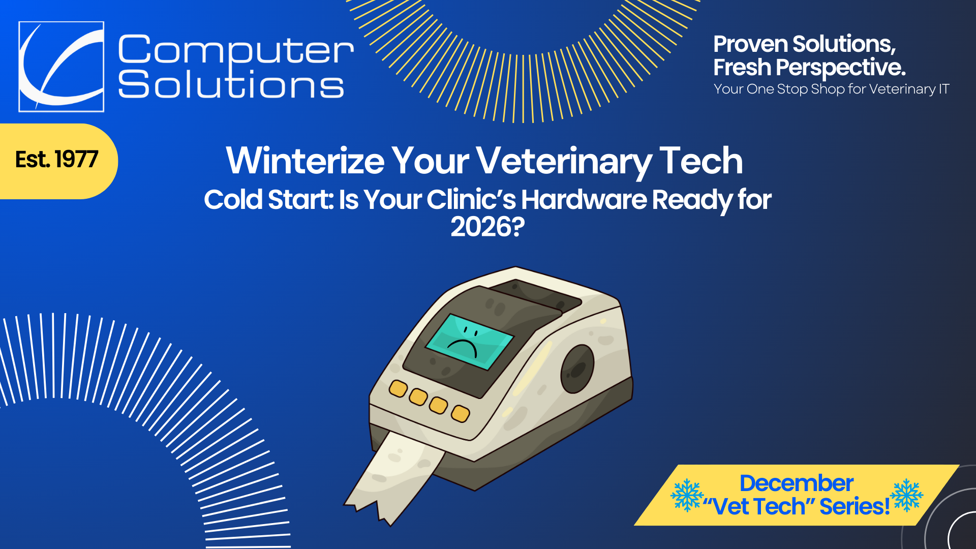 Veterinary hardware upgrade article title image. This includes the Computer Solutions tagline, logo, and contact information as well as a graphic of a label maker that's looking a bit outdated and it showing an error message.