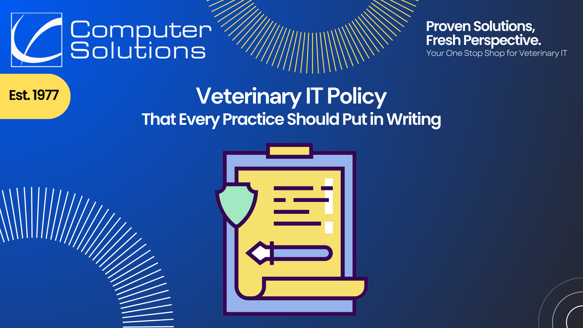 Veterinary IT policy article title page. This includes the Computer Solutions logo, tagline, and contact information. It also includes a graphic of a policy form.
